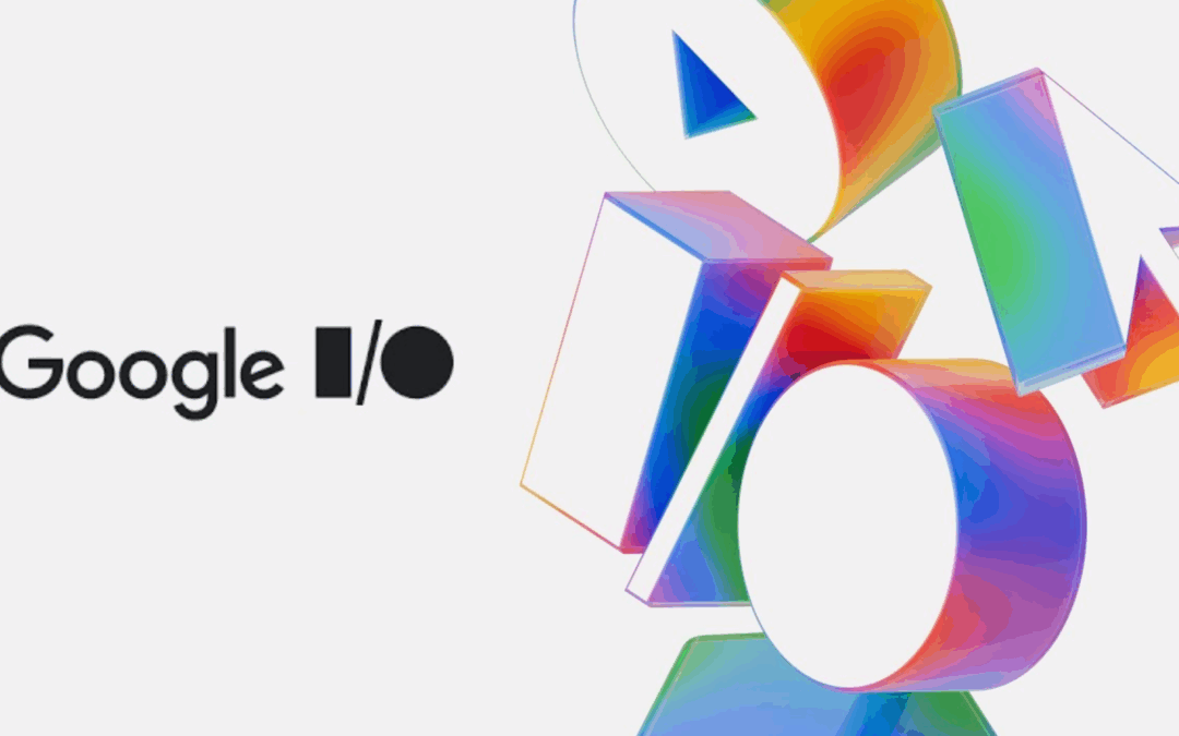 How to Watch Google I/O 2025 and What’s Likely to Be Announced