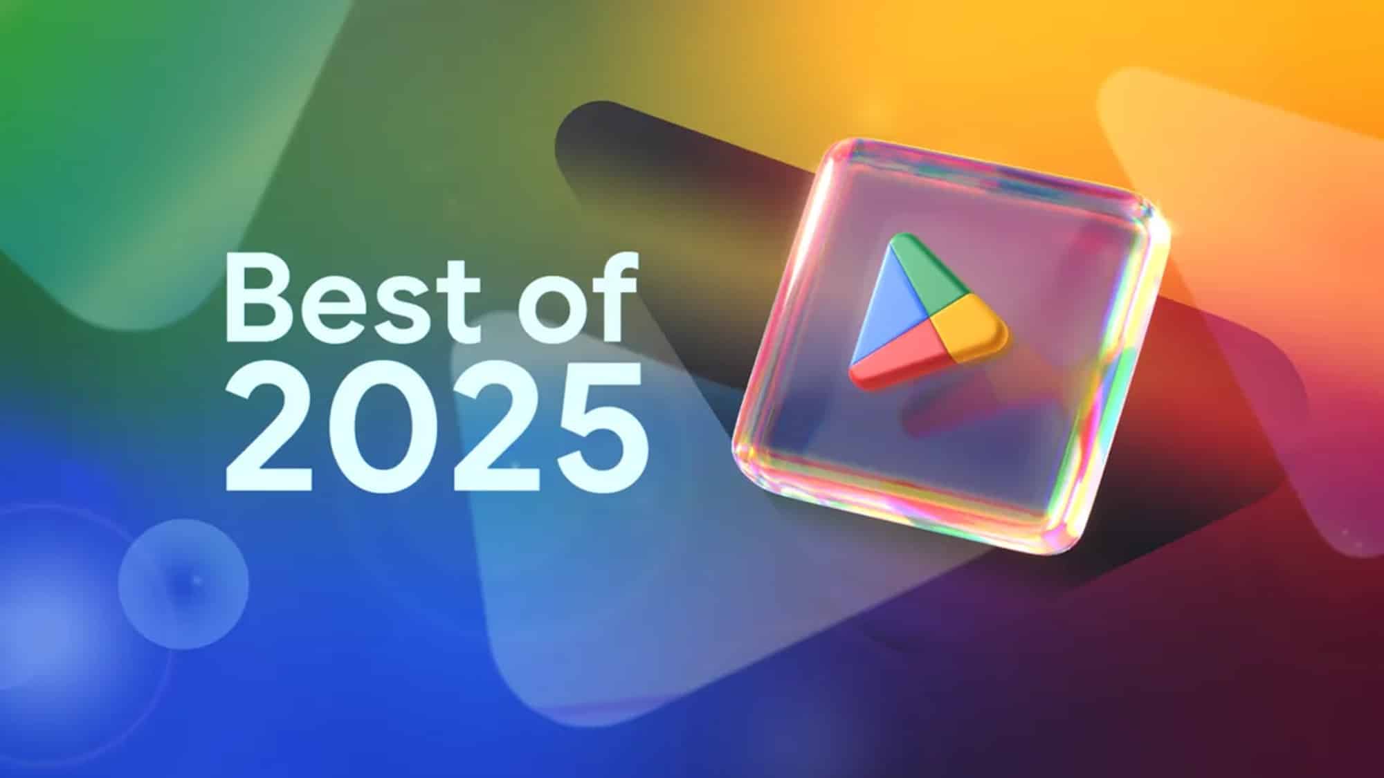 Google Play Best of 2025