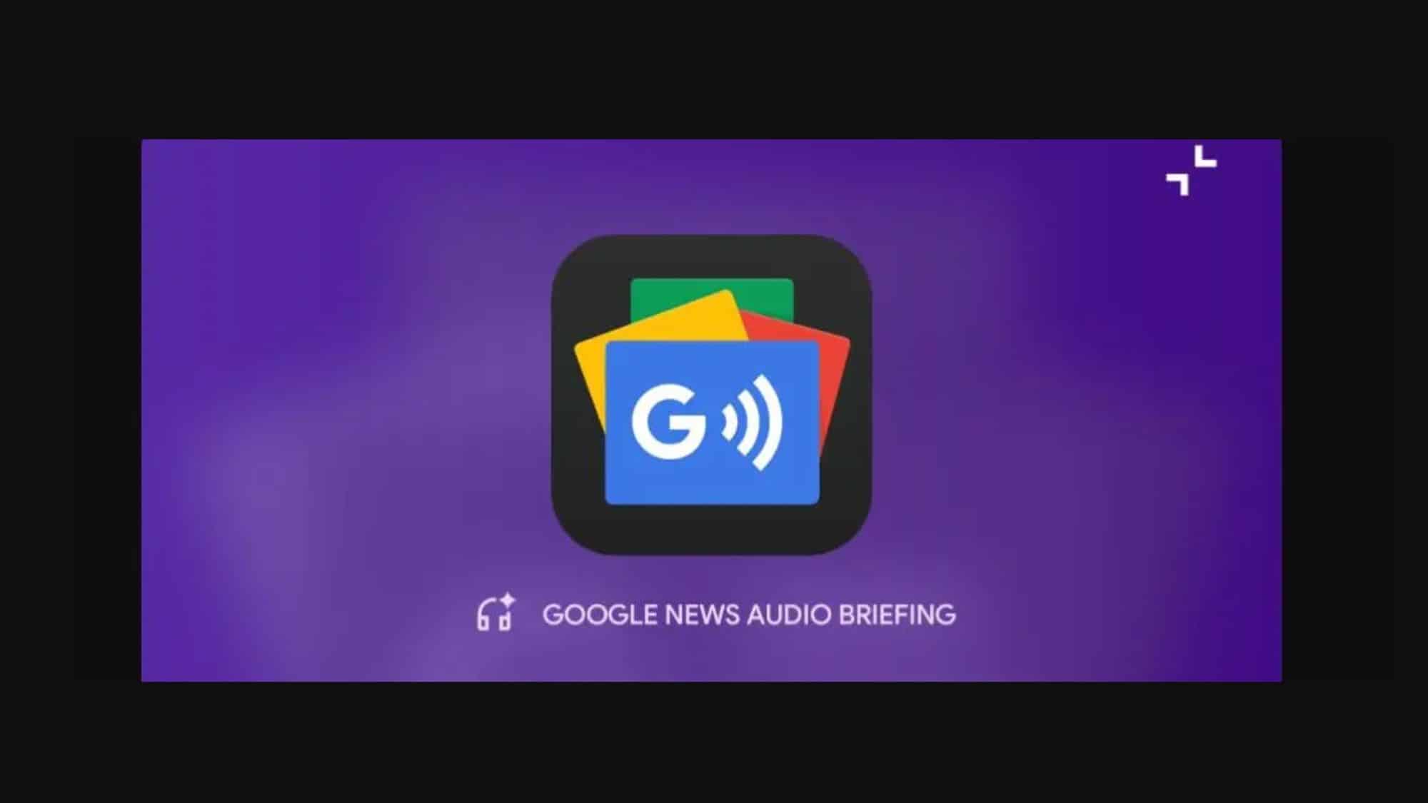 Google News Audio Briefings