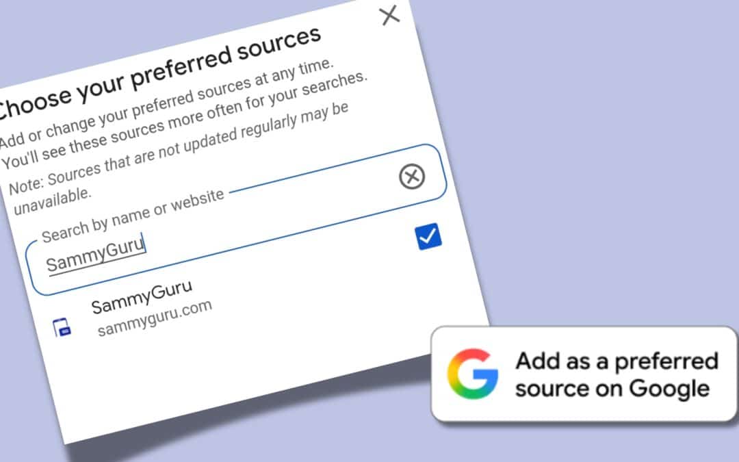 Here’s Why You Should Set Preferred Sources on Google Right Now