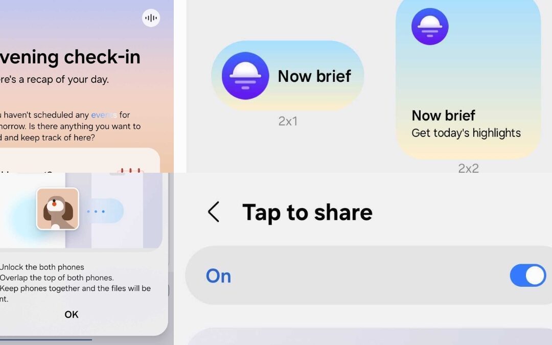 First Look at One UI 9’s Tap to Share and Redesigned Now Brief